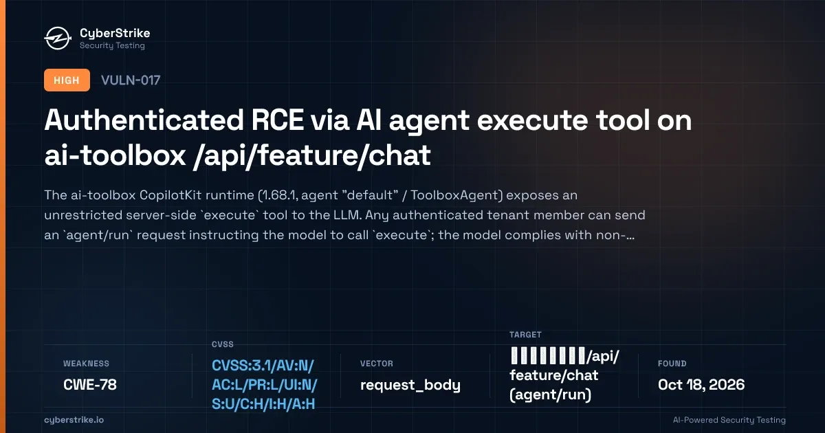 CyberStrike finding card — HIGH severity authenticated RCE via an AI agent execute tool, CWE-78, with the target host redacted