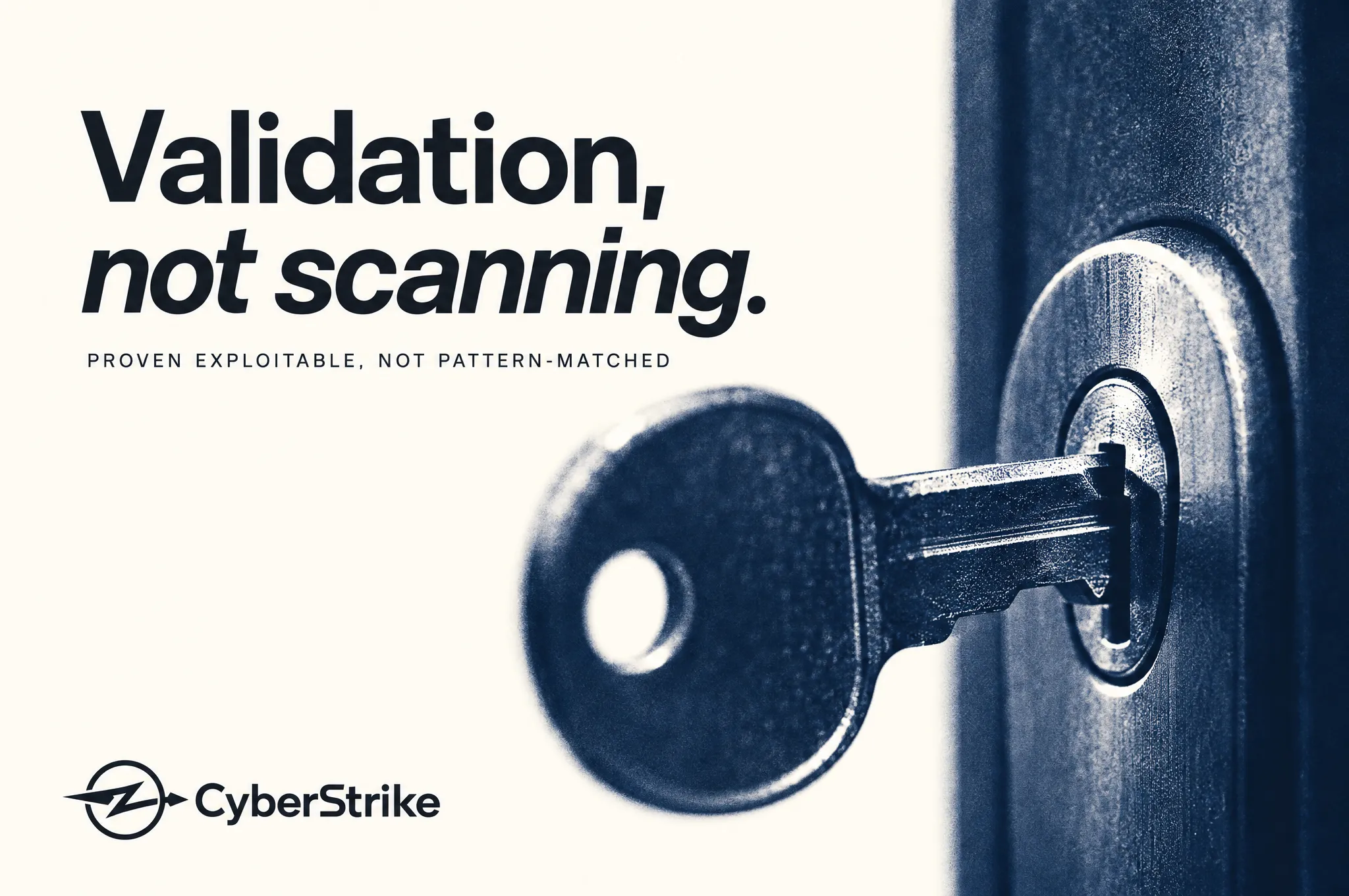 Validation, not scanning: findings are proven exploitable, not pattern-matched