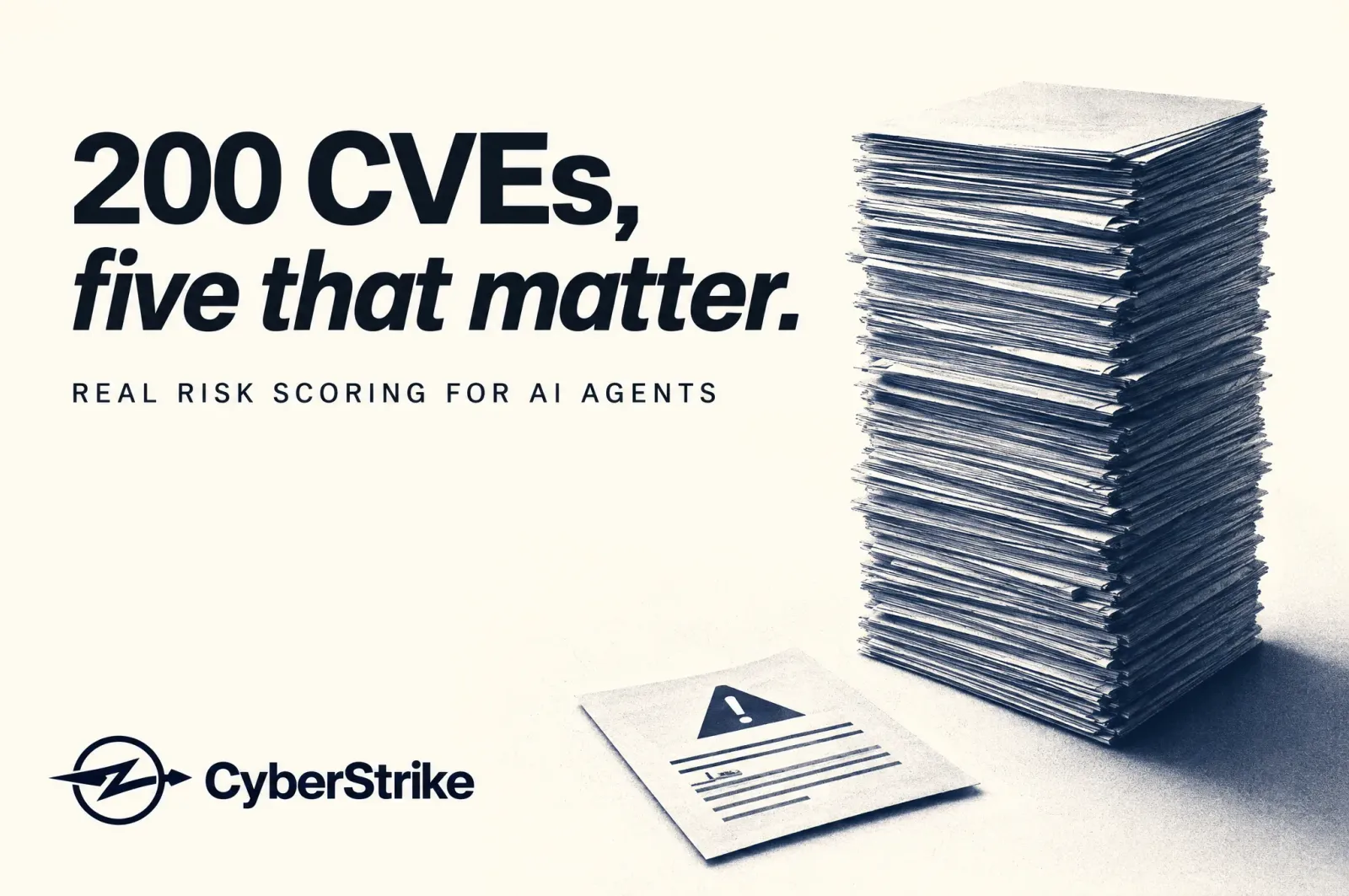 A tall stack of CVE reports beside one flagged page — 200 CVEs, five that matter: real risk scoring through one MCP server