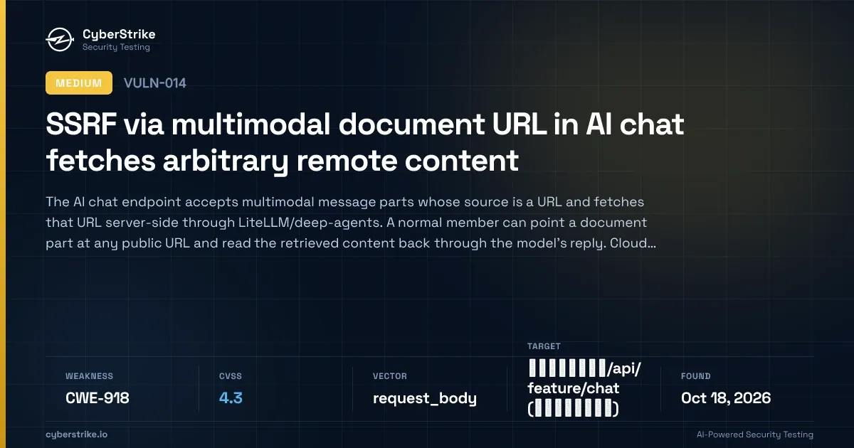 CyberStrike finding card — MEDIUM severity SSRF via a multimodal document URL in an AI chat, CWE-918, with the target host redacted